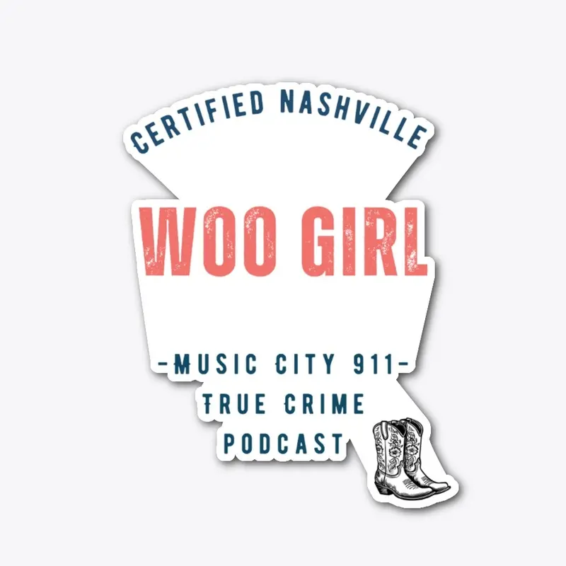 Certified Nashville Woo Girl